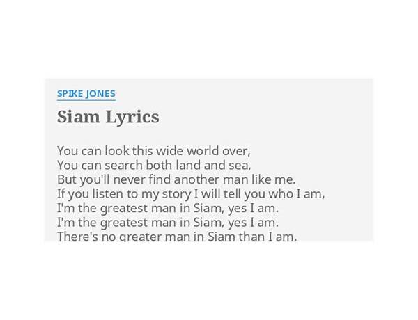 Siam en Lyrics [Spike Jones]