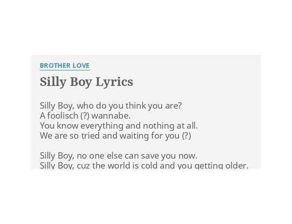 Silly Boy en Lyrics [Brother Love]