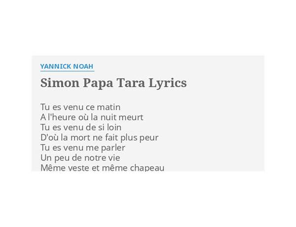 Simon Papa Tara fr Lyrics [Yannick Noah]