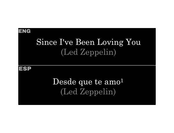 Since I’ve Been Loving You en Lyrics [Led Zeppelin]