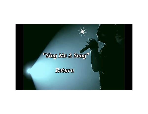 Sing Me A Song en Lyrics [CORRO]