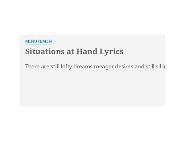 Situations at Hand en Lyrics [Minutemen]