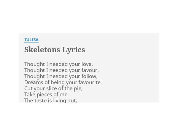 Skeletons en Lyrics [Tulisa]