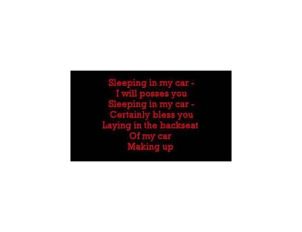 Sleeping in My Car en Lyrics [Lindsay B]