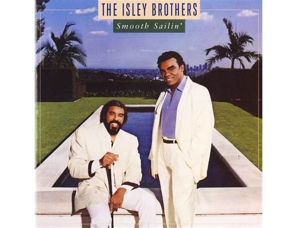 Smooth Sailin\' Tonight en Lyrics [The Isley Brothers]