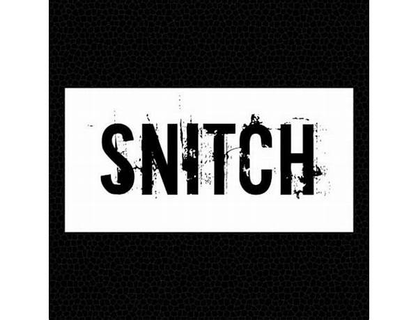 Snitch en Lyrics [Fenrir (SoundCloud)]