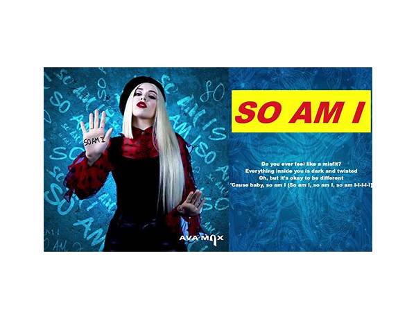 So Am I en Lyrics [Ava Max]