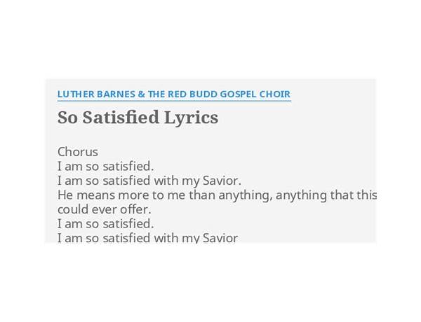 So Satisfied en Lyrics [Don Francisco]