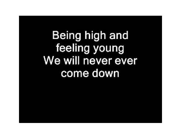 So Young So High en Lyrics [Dada Life]