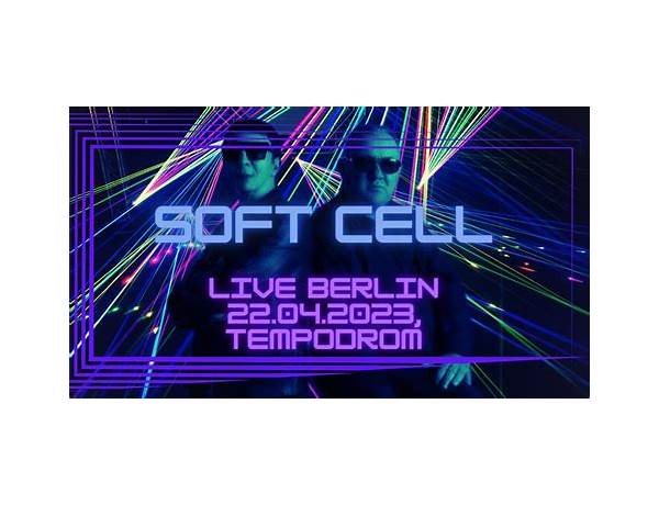 Soft Cell Live Berlin Tempodrom 22.04.2023