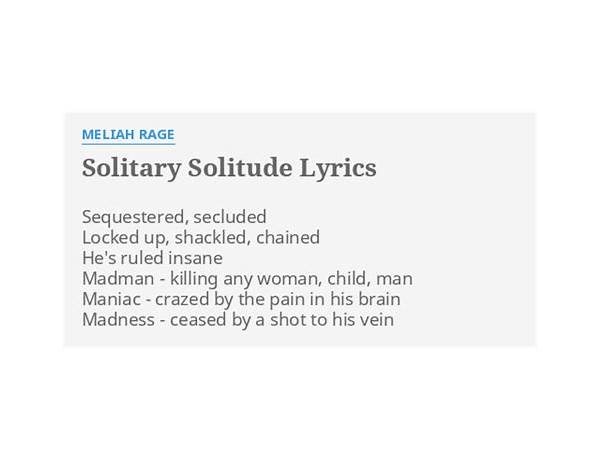 Solitary Solitude en Lyrics [Meliah Rage]