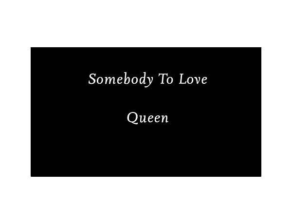 Somebody To Love en Lyrics [Queen]