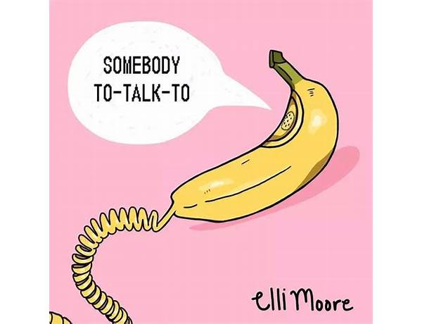 Somebody to Talk To en Lyrics [Elli Moore]