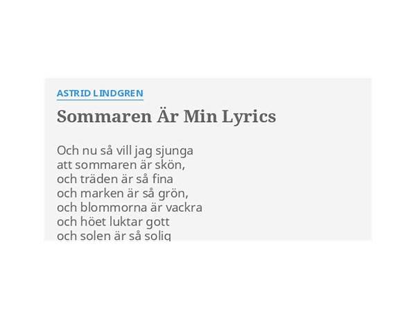 Sommaren är Min sv Lyrics [Michel \"Lindgren\" Schulz]