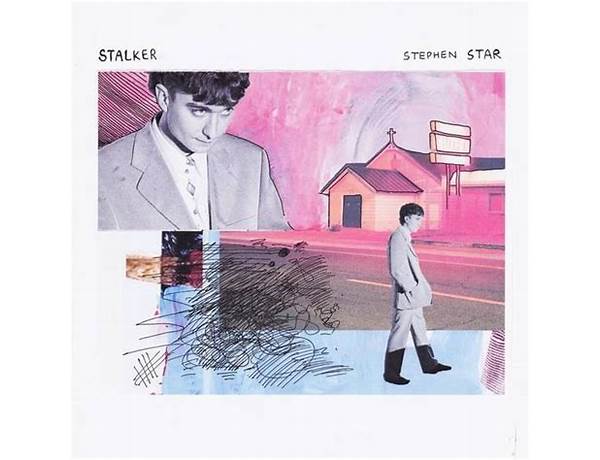 Stalker en Lyrics [Stephen Star]