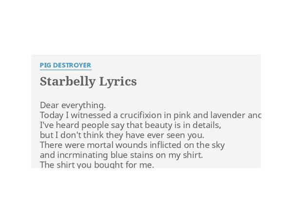 Starbelly en Lyrics [Pig Destroyer]