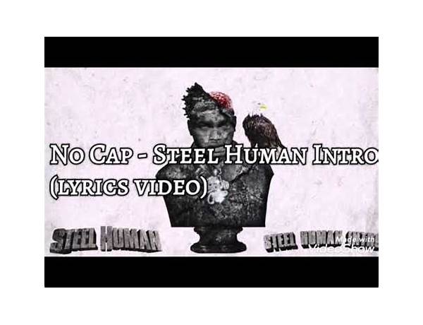 Steel Human Intro en Lyrics [NoCap]