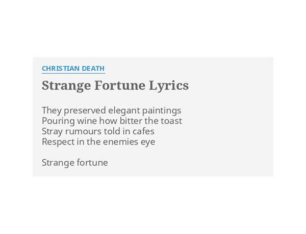 Strange Fortune en Lyrics [Christian Death]