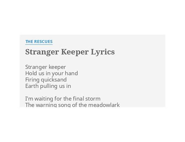 Stranger Keeper en Lyrics [The Rescues]