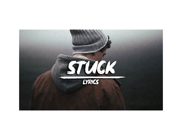 Stuck en Lyrics [Ollie]