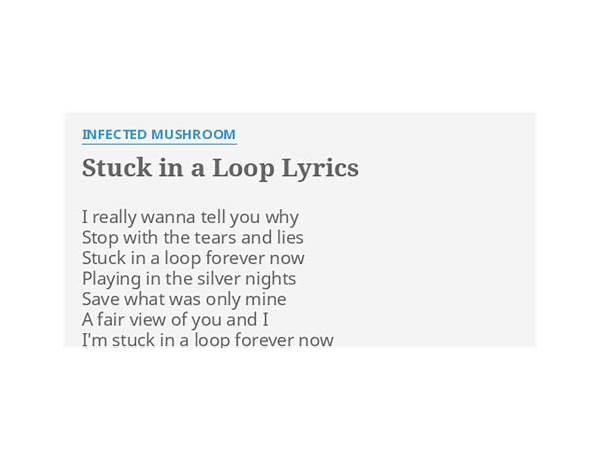 Stuck in a loop en Lyrics [Luri]