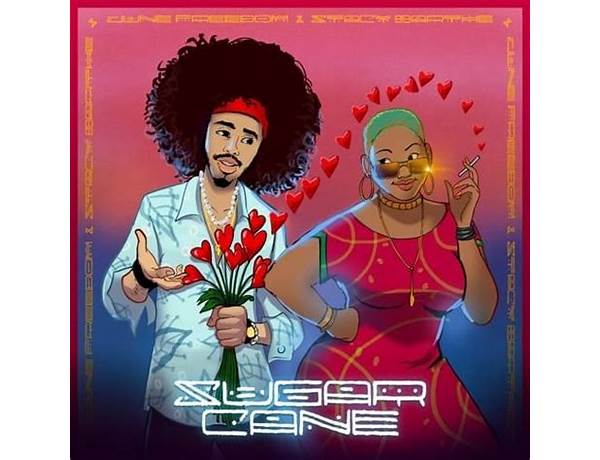 Sugar Cane en Lyrics [June Freedom & Stacy Barthe]