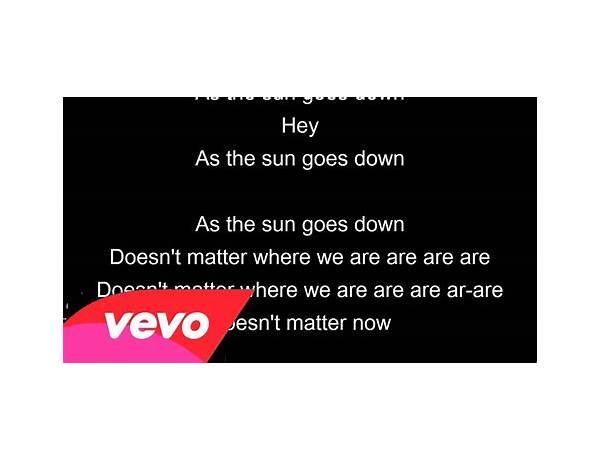 Sun Goes Down en Lyrics [The Karma Killers]