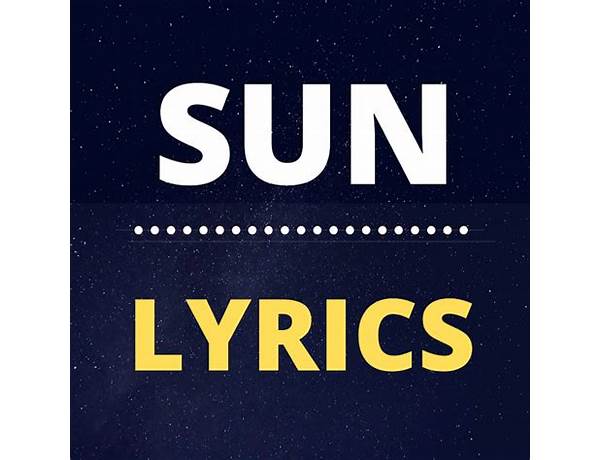 Sun en Lyrics [2hollis]
