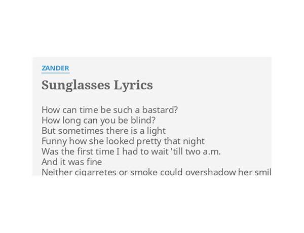 Sunglasses en Lyrics [Zander]