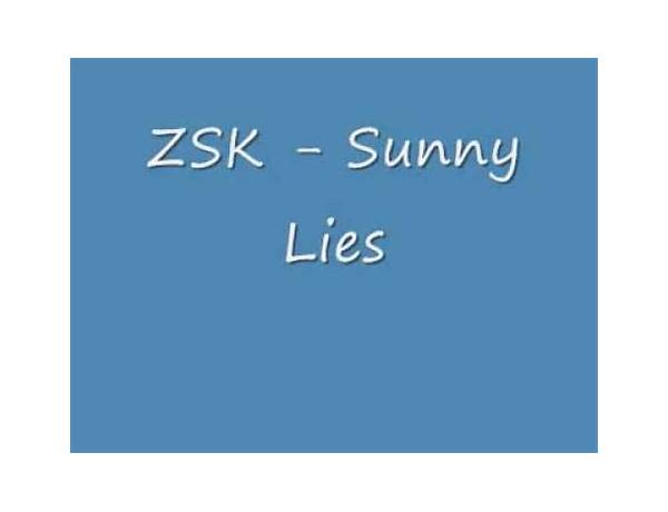 Sunny Lies en Lyrics [ZSK]