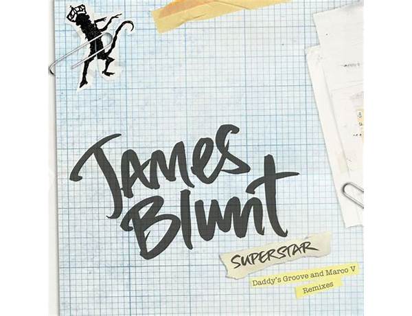 Superstar en Lyrics [James Blunt]