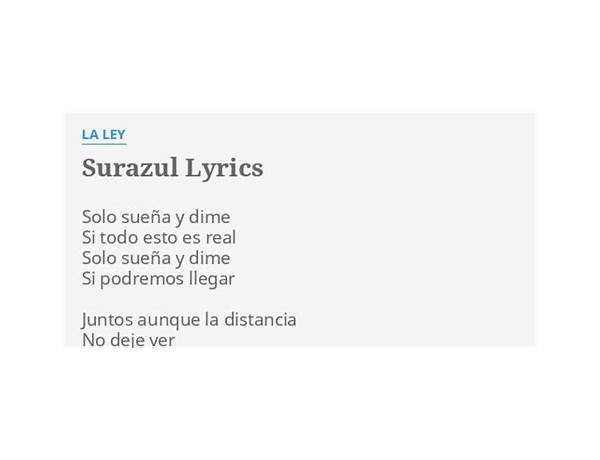 Surazul es Lyrics [La Ley]