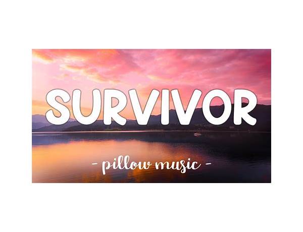 Survivor en Lyrics [Die Happy]