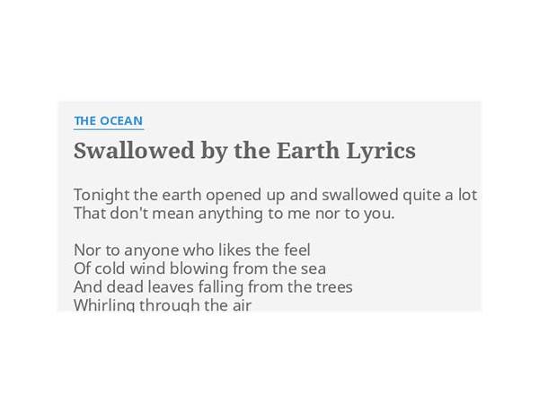 Swallowed by the Earth en Lyrics [The Ocean Collective]