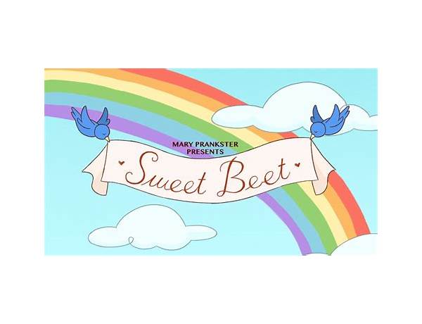 Sweet Beet en Lyrics [Mary Prankster]