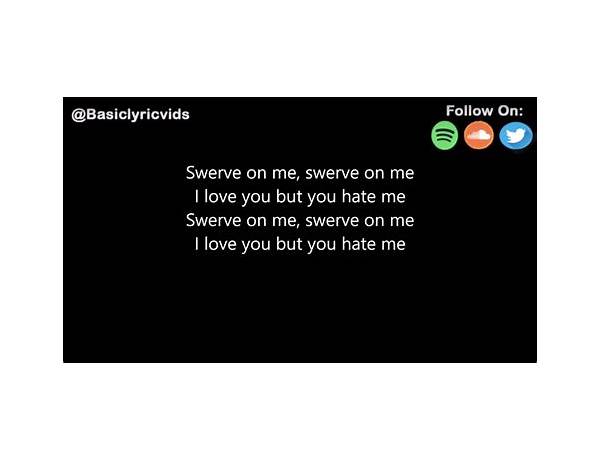 Swerve en Lyrics [Chris Bands]