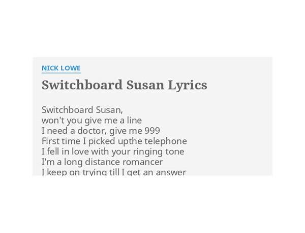 Switchboard Susan en Lyrics [Nick Lowe]