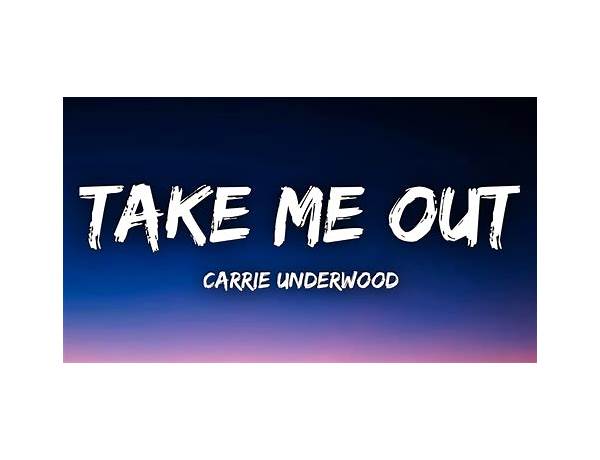 Take Me Out en Lyrics [Gallagath]