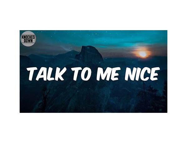 Talk To Me Nice en Lyrics [The Game]