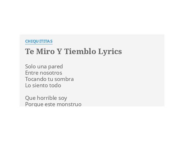 Te miro y tiemblo es Lyrics [Jarabe de Palo]