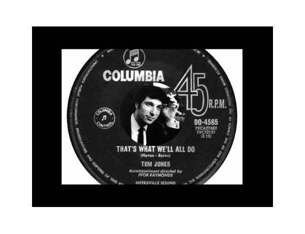 That\'s What We\'ll All Do en Lyrics [Tom Jones]