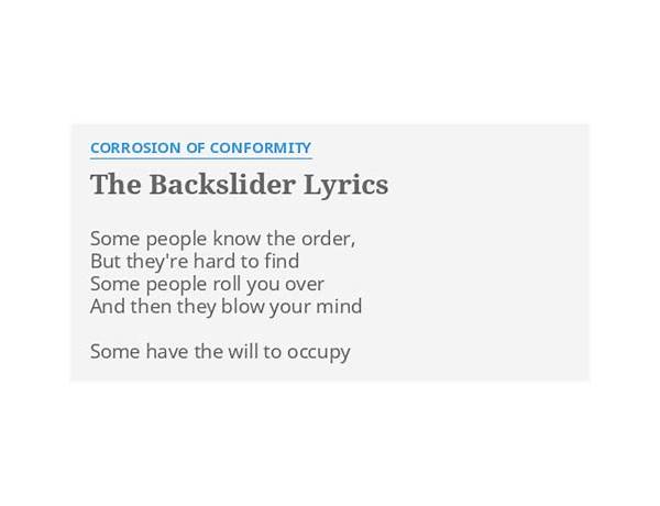 The Backslider en Lyrics [Corrosion of Conformity]