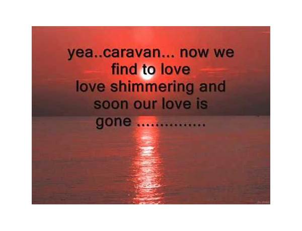 The Caravan en Lyrics [Mute Ocean]