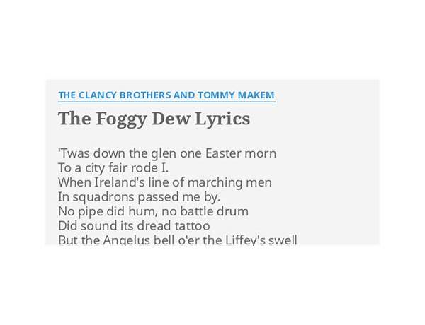 The Foggy Dew en Lyrics [The Clancy Brothers & Tommy Makem]