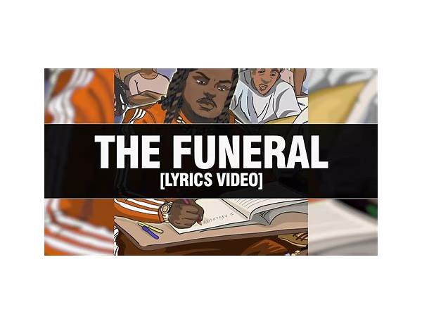 The Funeral en Lyrics [Tee Grizzley]