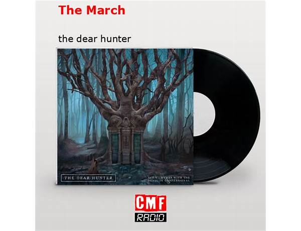 The March en Lyrics [The Dear Hunter]