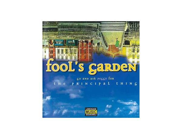 The Principal Thing en Lyrics [Fool\'s Garden]