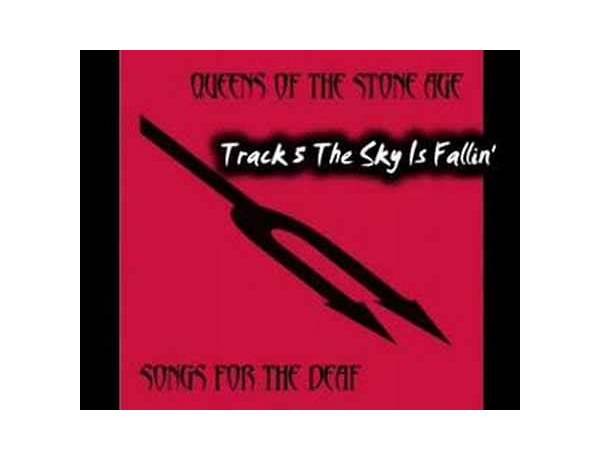The Sky Is Fallin\' en Lyrics [Queens of the Stone Age]