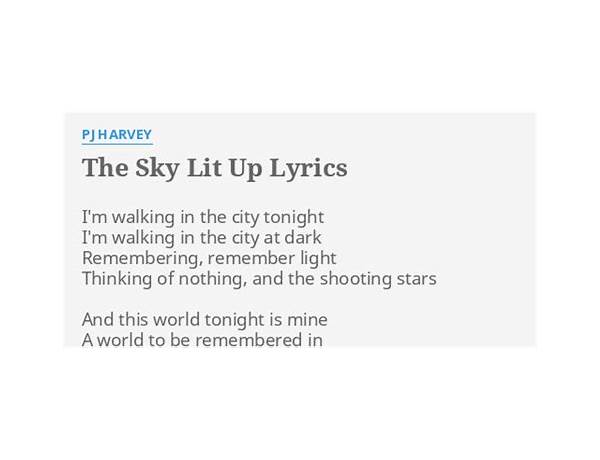The Sky Lit Up en Lyrics [Overhead]