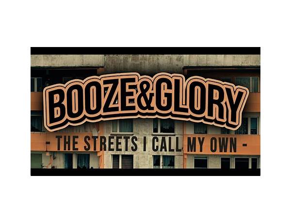 The Streets I Call My Own en Lyrics [Booze & Glory]